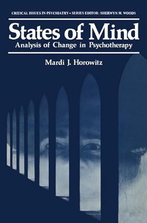 Bild des Verkufers fr States of Mind : Analysis of Change in Psychotherapy zum Verkauf von AHA-BUCH GmbH