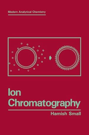 Seller image for Ion Chromatography for sale by AHA-BUCH GmbH