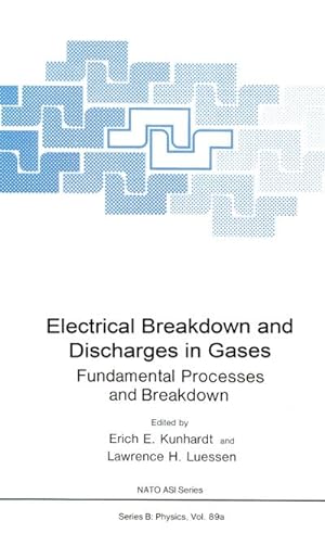 Seller image for Electrical Breakdown and Discharges in Gases : Part A Fundamental Processes and Breakdown for sale by AHA-BUCH GmbH