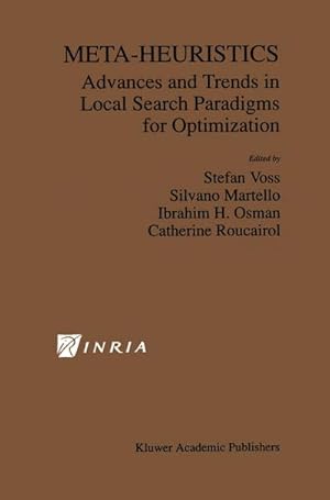 Bild des Verkufers fr Meta-Heuristics : Advances and Trends in Local Search Paradigms for Optimization zum Verkauf von AHA-BUCH GmbH