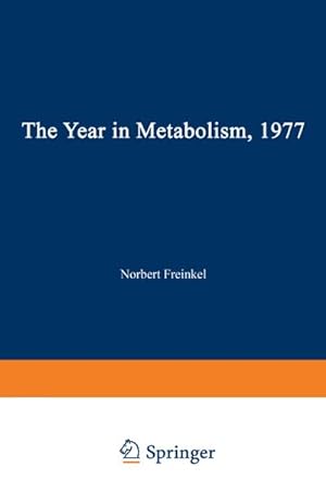 Seller image for The Year in Metabolism 1977 for sale by AHA-BUCH GmbH