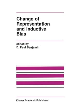 Seller image for Change of Representation and Inductive Bias for sale by AHA-BUCH GmbH