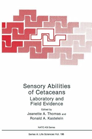 Seller image for Sensory Abilities of Cetaceans : Laboratory and Field Evidence for sale by AHA-BUCH GmbH