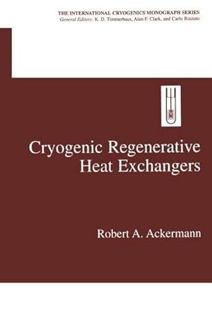 Bild des Verkufers fr Cryogenic Regenerative Heat Exchangers zum Verkauf von AHA-BUCH GmbH