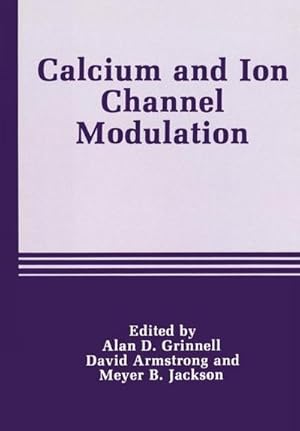 Seller image for Calcium and Ion Channel Modulation for sale by AHA-BUCH GmbH