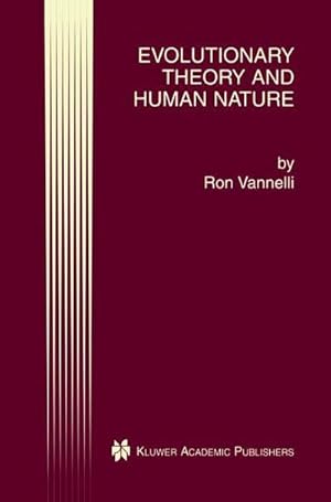 Bild des Verkufers fr Evolutionary Theory and Human Nature zum Verkauf von AHA-BUCH GmbH