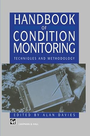 Bild des Verkufers fr Handbook of Condition Monitoring : Techniques and Methodology zum Verkauf von AHA-BUCH GmbH