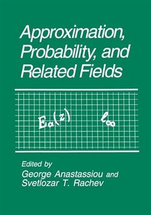 Imagen del vendedor de Approximation, Probability, and Related Fields a la venta por AHA-BUCH GmbH