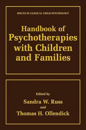 Bild des Verkufers fr Handbook of Psychotherapies with Children and Families zum Verkauf von AHA-BUCH GmbH