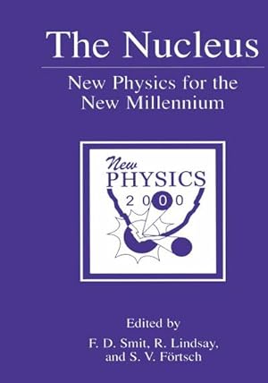 Immagine del venditore per The Nucleus : New Physics for the New Millennium venduto da AHA-BUCH GmbH