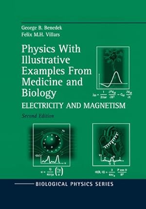 Seller image for Physics With Illustrative Examples From Medicine and Biology : Electricity and Magnetism for sale by AHA-BUCH GmbH