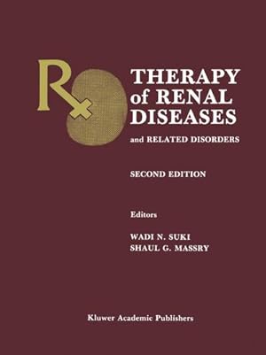 Bild des Verkufers fr Therapy of Renal Diseases and Related Disorders zum Verkauf von AHA-BUCH GmbH