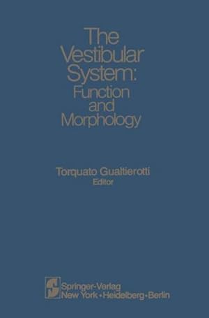 Bild des Verkufers fr The Vestibular System : Function and Morphology zum Verkauf von AHA-BUCH GmbH