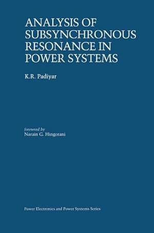 Bild des Verkufers fr Analysis of Subsynchronous Resonance in Power Systems zum Verkauf von AHA-BUCH GmbH