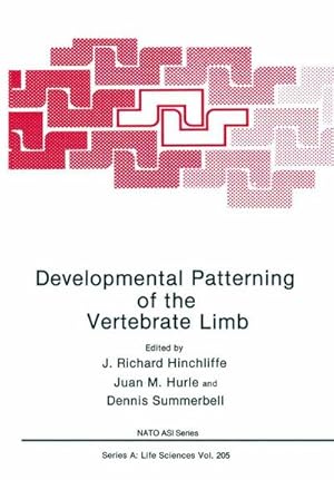 Bild des Verkufers fr Developmental Patterning of the Vertebrate Limb zum Verkauf von AHA-BUCH GmbH