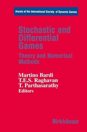 Imagen del vendedor de Stochastic and Differential Games : Theory and Numerical Methods a la venta por AHA-BUCH GmbH