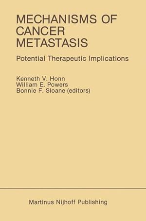 Immagine del venditore per Mechanisms of Cancer Metastasis : Potential Therapeutic Implications venduto da AHA-BUCH GmbH