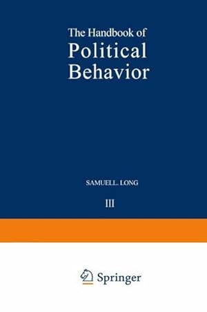 Bild des Verkufers fr The Handbook of Political Behavior : Volume 3 zum Verkauf von AHA-BUCH GmbH