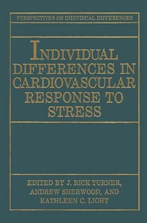 Seller image for Individual Differences in Cardiovascular Response to Stress for sale by AHA-BUCH GmbH