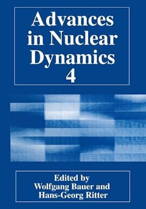 Seller image for Advances in Nuclear Dynamics 4 for sale by AHA-BUCH GmbH