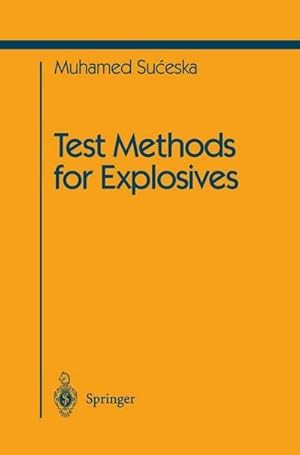 Seller image for Test Methods for Explosives for sale by AHA-BUCH GmbH