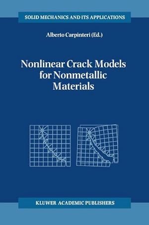 Bild des Verkufers fr Nonlinear Crack Models for Nonmetallic Materials zum Verkauf von AHA-BUCH GmbH