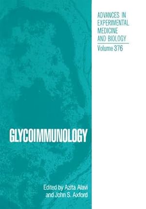 Bild des Verkufers fr Glycoimmunology zum Verkauf von AHA-BUCH GmbH