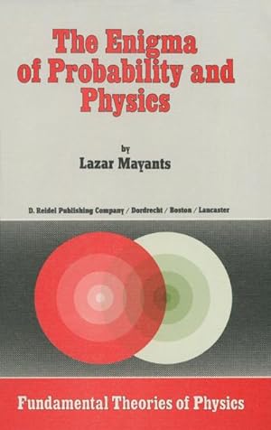 Seller image for The Enigma of Probability and Physics for sale by AHA-BUCH GmbH
