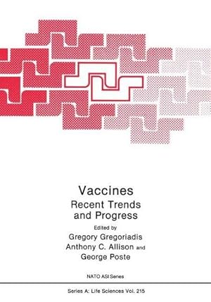 Bild des Verkufers fr Vaccines : Recent Trends and Progress zum Verkauf von AHA-BUCH GmbH