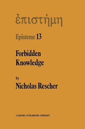 Bild des Verkufers fr Forbidden Knowledge : And Other Essays on the Philosophy of Cognition zum Verkauf von AHA-BUCH GmbH