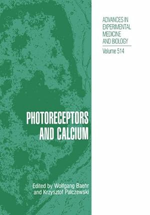 Seller image for Photoreceptors and Calcium for sale by AHA-BUCH GmbH