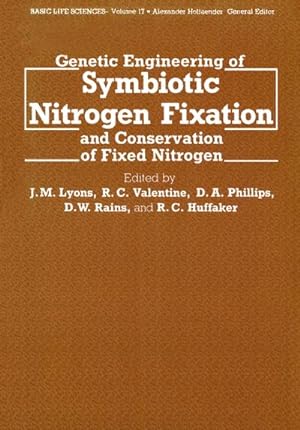 Bild des Verkufers fr Genetic Engineering of Symbiotic Nitrogen Fixation and Conservation of Fixed Nitrogen zum Verkauf von AHA-BUCH GmbH