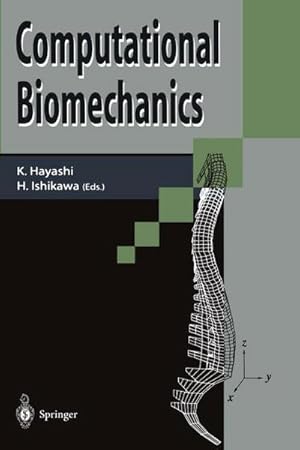 Immagine del venditore per Computational Biomechanics venduto da AHA-BUCH GmbH