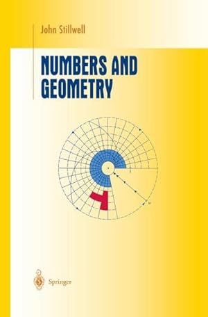 Imagen del vendedor de Numbers and Geometry a la venta por AHA-BUCH GmbH