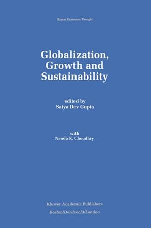 Seller image for Globalization, Growth and Sustainability for sale by AHA-BUCH GmbH