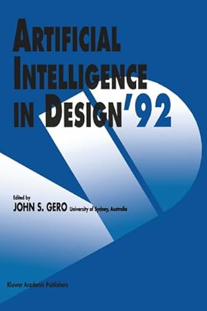 Bild des Verkufers fr Artificial Intelligence in Design 92 zum Verkauf von AHA-BUCH GmbH