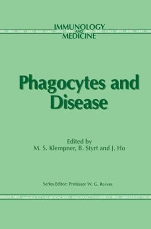 Seller image for Phagocytes and Disease for sale by AHA-BUCH GmbH
