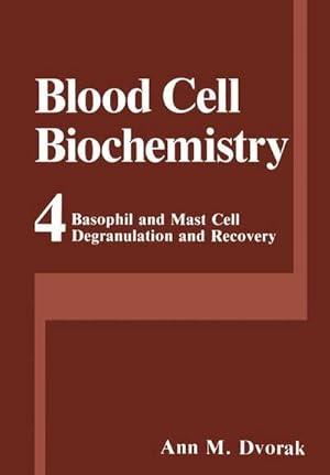 Imagen del vendedor de Basophil and Mast Cell Degranulation and Recovery a la venta por AHA-BUCH GmbH