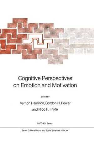Bild des Verkufers fr Cognitive Perspectives on Emotion and Motivation zum Verkauf von AHA-BUCH GmbH