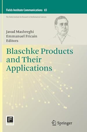 Seller image for Blaschke Products and Their Applications for sale by AHA-BUCH GmbH