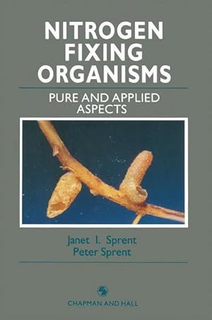 Bild des Verkufers fr Nitrogen Fixing Organisms : Pure and Applied Aspects zum Verkauf von AHA-BUCH GmbH