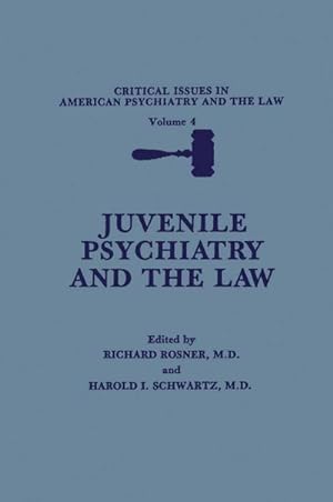 Imagen del vendedor de Juvenile Psychiatry and the Law a la venta por AHA-BUCH GmbH
