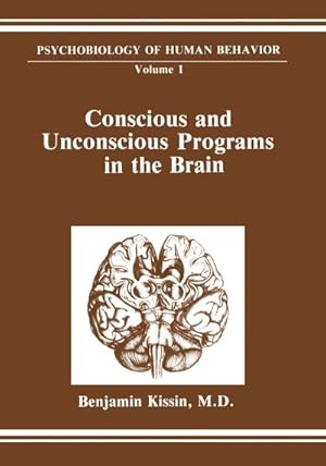 Bild des Verkufers fr Conscious and Unconscious Programs in the Brain zum Verkauf von AHA-BUCH GmbH