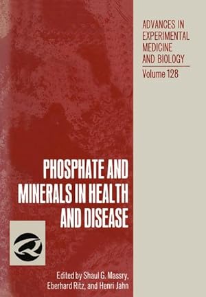 Bild des Verkufers fr Phosphate and Minerals in Health and Disease zum Verkauf von AHA-BUCH GmbH