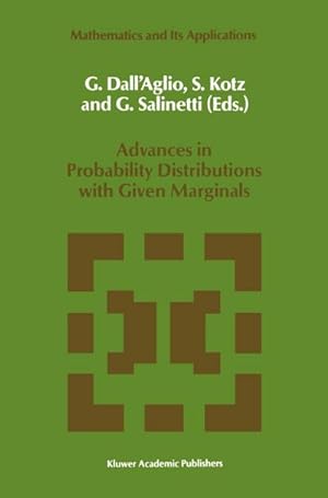 Seller image for Advances in Probability Distributions with Given Marginals : Beyond the Copulas for sale by AHA-BUCH GmbH