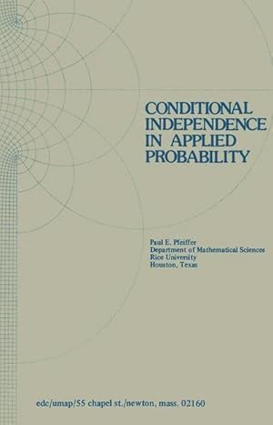 Bild des Verkufers fr Conditional Independence in Applied Probability zum Verkauf von AHA-BUCH GmbH