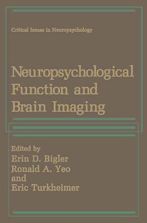 Immagine del venditore per Neuropsychological Function and Brain Imaging venduto da AHA-BUCH GmbH
