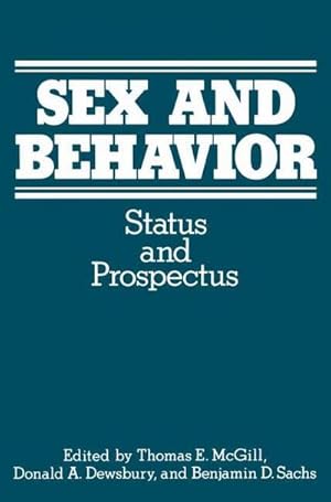 Seller image for Sex and Behavior : Status and Prospectus for sale by AHA-BUCH GmbH