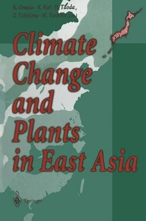 Seller image for Climate Change and Plants in East Asia for sale by AHA-BUCH GmbH