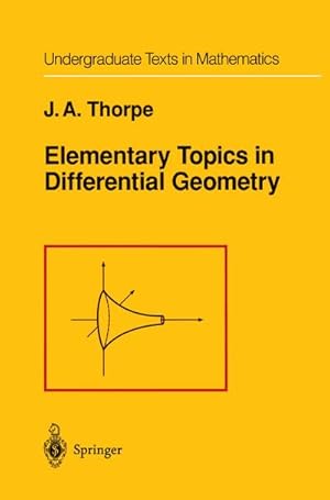 Bild des Verkufers fr Elementary Topics in Differential Geometry zum Verkauf von AHA-BUCH GmbH